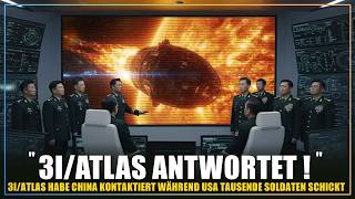 25.000 Soldaten entsandt! 3I/Atlas hat Kontakt zu China aufgenommen (Gerücht!)