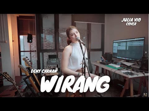 WIRANG - DENY CAKNAN | JULIA VIO