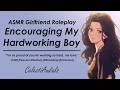 ASMR Girlfriend Encourages Her Hardworking Boy F4M Pet Names Positive Affirmations Support
