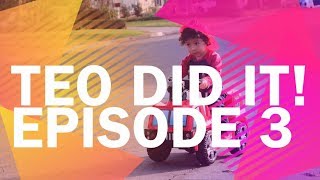 Teo Did It! Episode 3 - " Bristle Blocks with Fireboy"