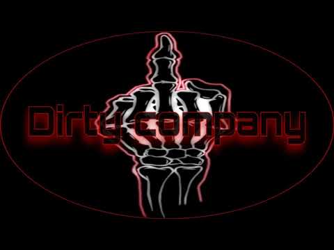 dirty company
