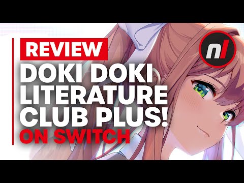Doki Doki Literature Club Plus! Nintendo Switch Review - Is It Worth It?