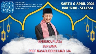 Download lagu SILATURAHMI SERTA BERBUKA BERSAMA JEMAAH KAJIAN PARAMADINA || BERSAMA PROF. NASARUDDIN UMMAR, MA mp3