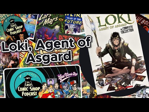 Show 6.15.21: Loki, Agent of Asgard