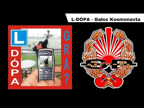 L-DÓPA - Gałoz Kosmonavta [OFFICIAL AUDIO]