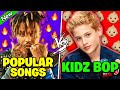 POPULAR RAP SONGS vs KIDZ BOP REMIXES | PART 1