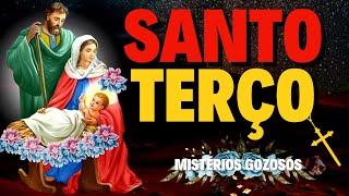 Santo Terço de hoje - Mistérios Gozosos - SANTO TERÇO