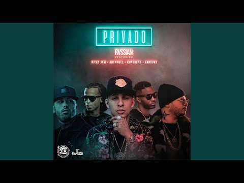 Rvssian - Privado (Audio) ft. Nicky Jam, Farruko, Arcangel, Konshens