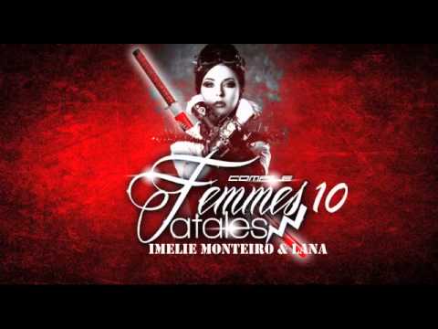 Imelie Monteiro & Lana - Femmes Fatales 10