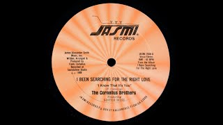 Cornelius Brothers Featuring Sister Rose - I Been Searching For The Right Love - Vocal '88 SLOW