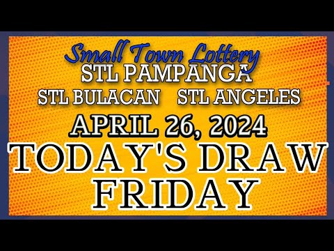 STL BULACAN, STL PAMPANGA, STL ANGELES RESULT TODAY DRAW  APRIL 26, 2024