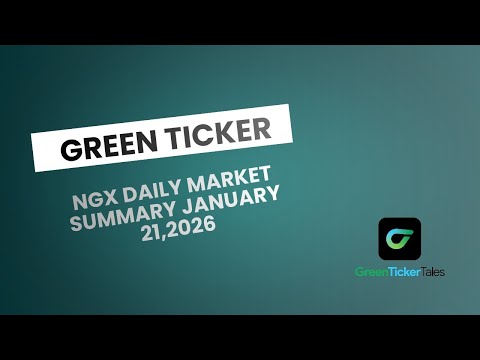 Greenticker NGX Daily Market Summary January 21, 2026
