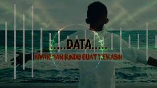 Download lagu Data nyanyian rindu buat kekasih mp3