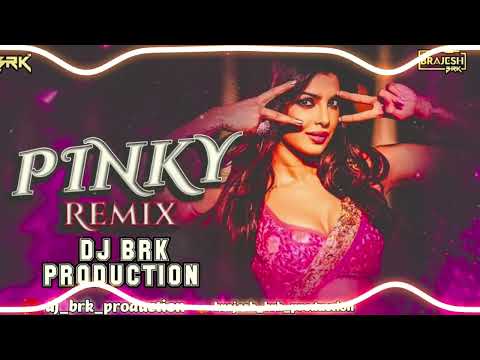 Pinky - Freaky Trance Remix - Dj Brk Producation Berasia.mp3