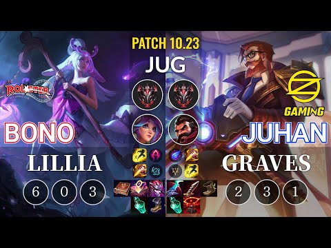 KT Bono Lillia vs OZ Juhan Graves Jungle - KR Patch 10.23