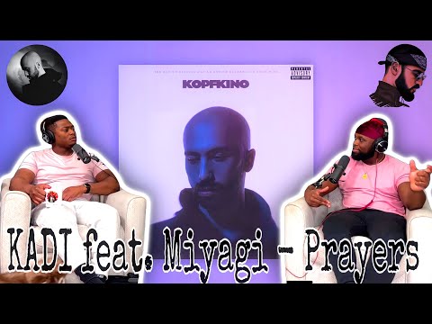 KADI feat. Miyagi - Prayers (Official Audio) |Brothers Reaction!!!!