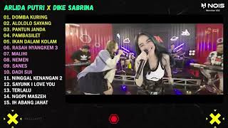 Download lagu ARLIDA PUTRI FT DIKE SABRINA DOMBA KURING ALOLOLO FULL ALBUM TERBARU 2023  VERSI VIDEO KLIP mp3