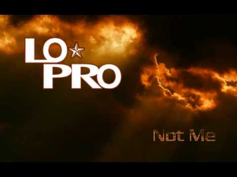 Lo-Pro - Not Me (acoustic) [2004]