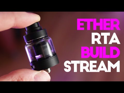 ETHER RTA – Build / Rundown – in 52 min or less