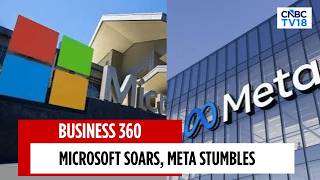 Microsoft Soars With Record Cloud Revenue, While Meta Faces Investor C