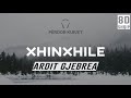 Ardit Gjebrea - Xhinxhile (8D Audio)