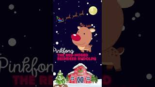 The Red-Nosed Reindeer Rudolph | Pinkfong #shorts