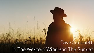 In the Western Wind and the Sunrise Music Video