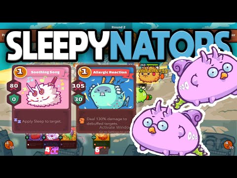 Soothing song + Allergic reaction Sleepynator Meta - Axie infinity
