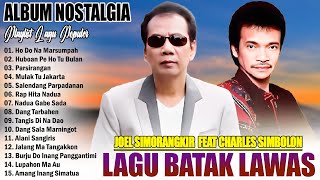 Download lagu JOEL SIMORANGKIR FEAT CHARLES SIMBOLON - POP BATAK LAWAS HITS TERPOPULER PALING ENAK DIDENGAR mp3