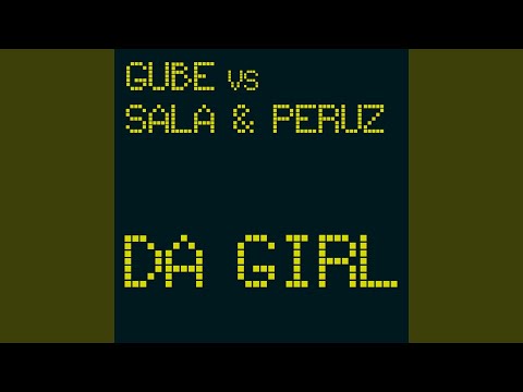 Da Girl (Maurizio Gubellini & Matteo Sala Mix)