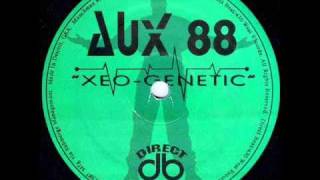 Aux 88 - Don't Stop It