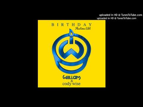 Will.I.Am Feat. Cody Wise - It's My Birthday (Flextime Moombahton Edit)
