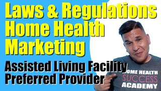 A | Assisted Living Facility | Preferred provider Services Home Health Marketing | Patient Referral