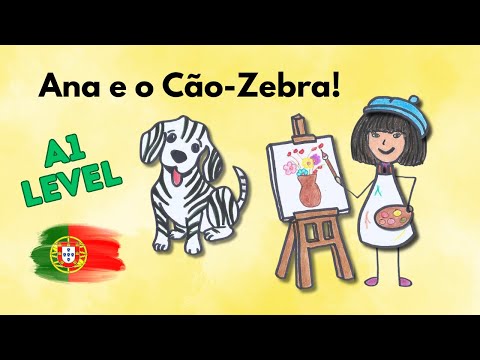 🖌️ Ana, the Artist | A1 Beginner Stories in Portuguese 🇵🇹