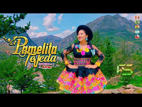 Pamelita Tejeda "Tu Delicia de Amor" ♫ ►Huaylas Melosita◄♫ Video Clip Oficial Huaylash 2026
