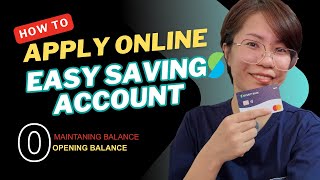 EASY SAVINGS ACCOUNT  PAANO MAGOPEN NG ACCOUNT ONLINE