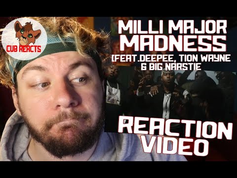 Milli Major Ft. Deepee, Tion Wayne & Big Narstie - Madness - REACTION VIDEO // CUBREACTS