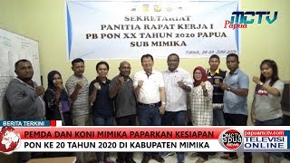 Pemda Dan Koni Mimika Paparkan Kesiapan Pon Ke 20 Tahun 2020 Di Kabupaten Mimika