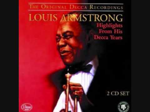 Louis Armstrong - Old Man Mose