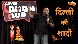 Dilli Ki Shaadi  Stand up Comedy by Nishant Tanwar