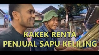 Download lagu REZEKI ALLAH YANG NGATUR, bertemu kakek penjual sapu. mp3