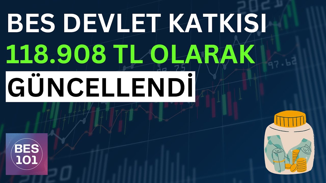 2026 BES Devlet Katkısı Üst Limitine Güncelleme Geldi