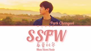찬열 (Chanyeol) – 春夏秋冬 (SSFW) (Chinese Ver.) (Man/Rom/Indo/가사)