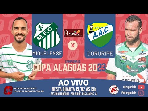 MIGUELENSE X CORURIPE | RODADA 3 | COPA ALAGOAS 2023
