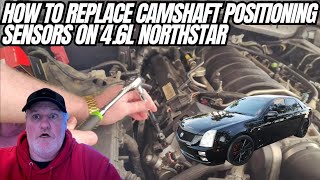 How To Replace Cam Shaft Positioning Sensors On Cadillac STS 4.6 V8 Northstar