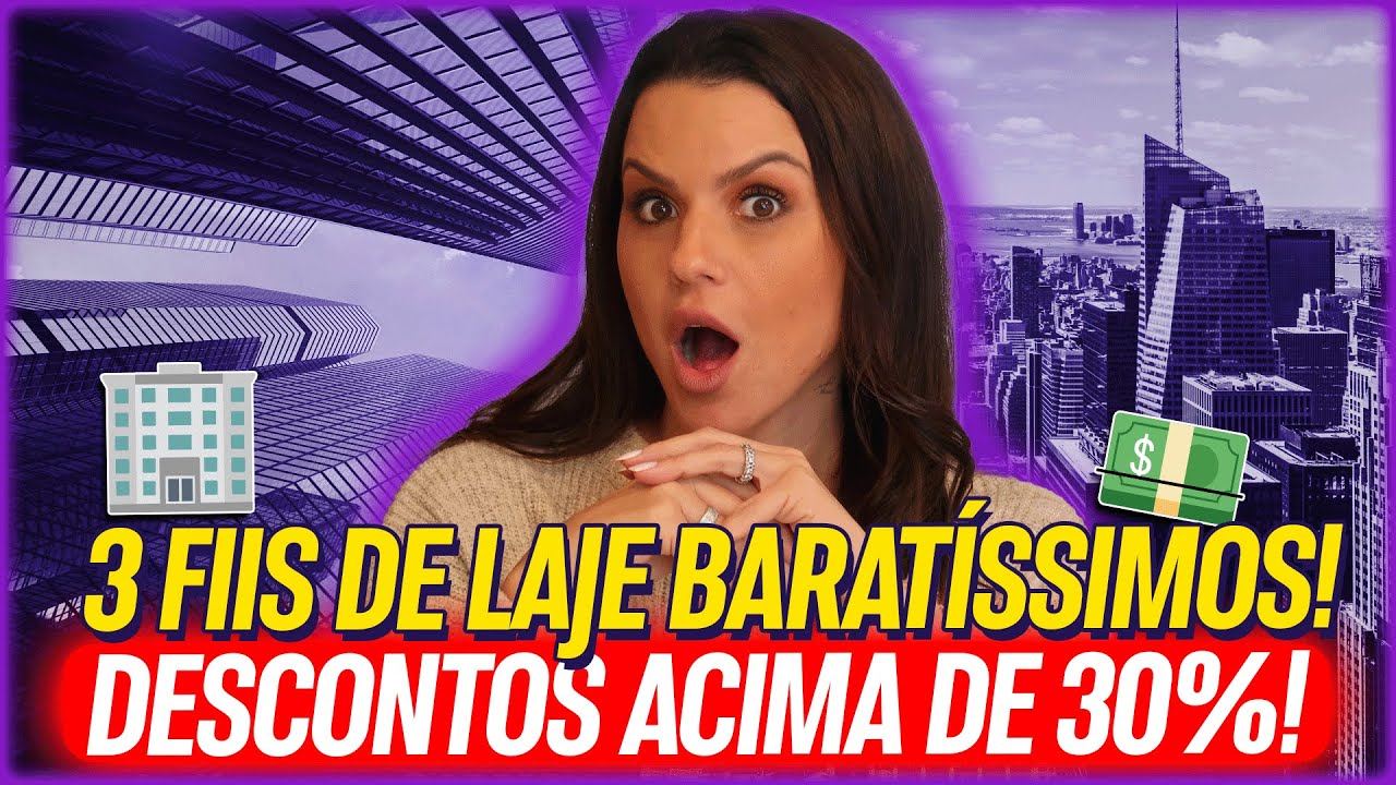 FUNDOS IMOBILIÁRIOS DE LAJES QUE EU ESTOU DE OLHO!