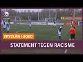 REPO: Friese amateurvoetbalclubs maken statement tegen racisme