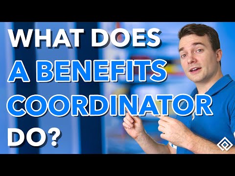 What Does a Benefits Coordinator Do?