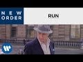 New Order - Run [OFFICIAL MUSIC VIDEO]