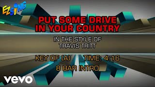 Travis Tritt - Put Some Drive In Your Country (Karaoke)